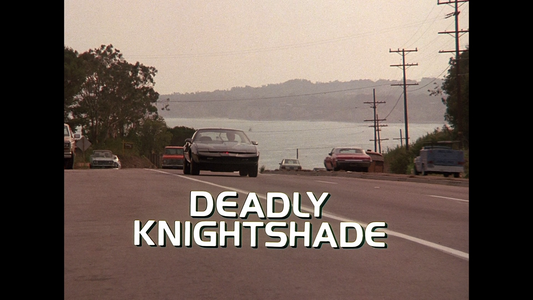 #77 - "Deadly Knightshade" Soundtrack